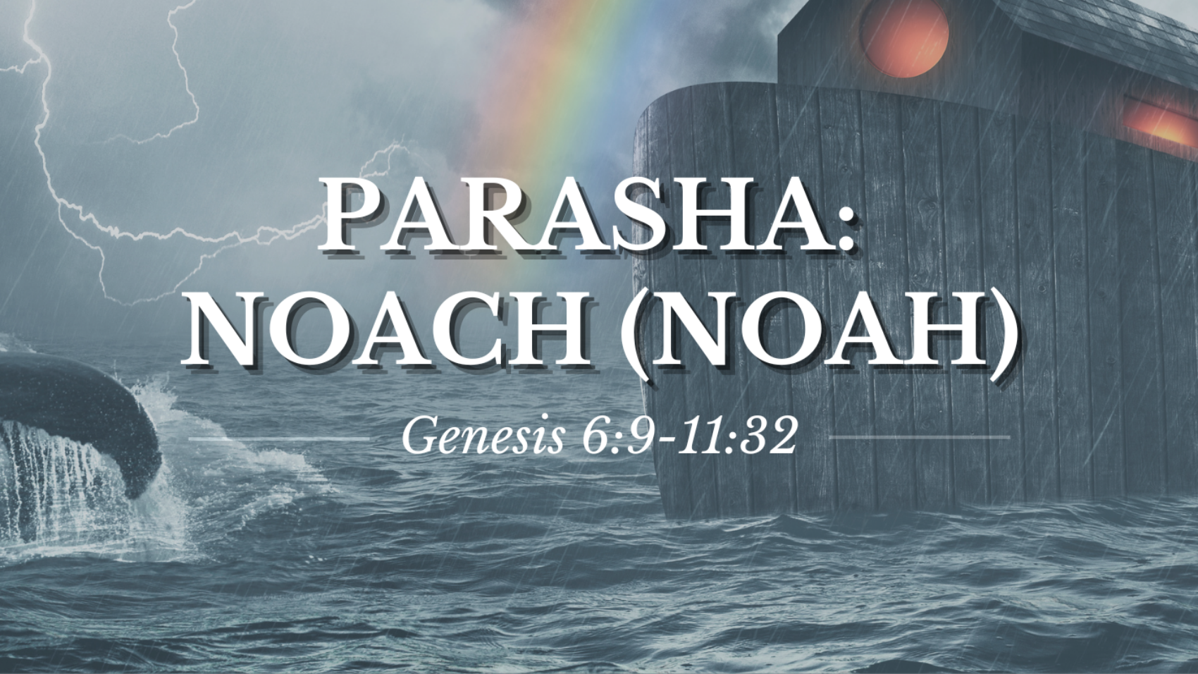 ENG- Parashá Noach cabecera